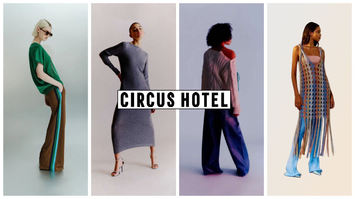 Circus Hotel - Колекции Жени - Love|Labels